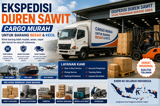 Ekspedisi Duren Sawit – Cargo Murah untuk Pengiriman Barang Besar & Kecil